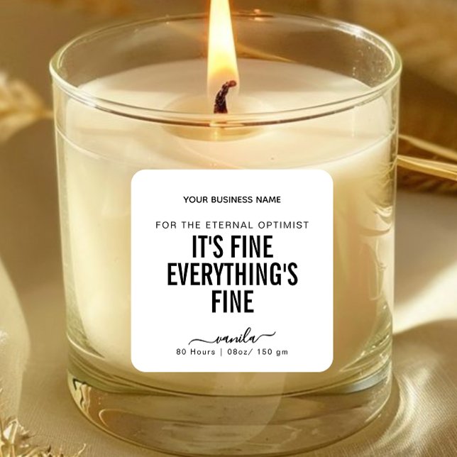 It's fine Everything's fine Funny Candle Label  (Creator Uploaded)