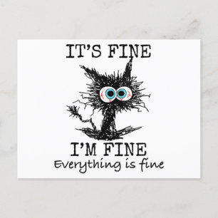 It's Fine Funny Cat T-Shirt - Classic Fit Holiday Postcard