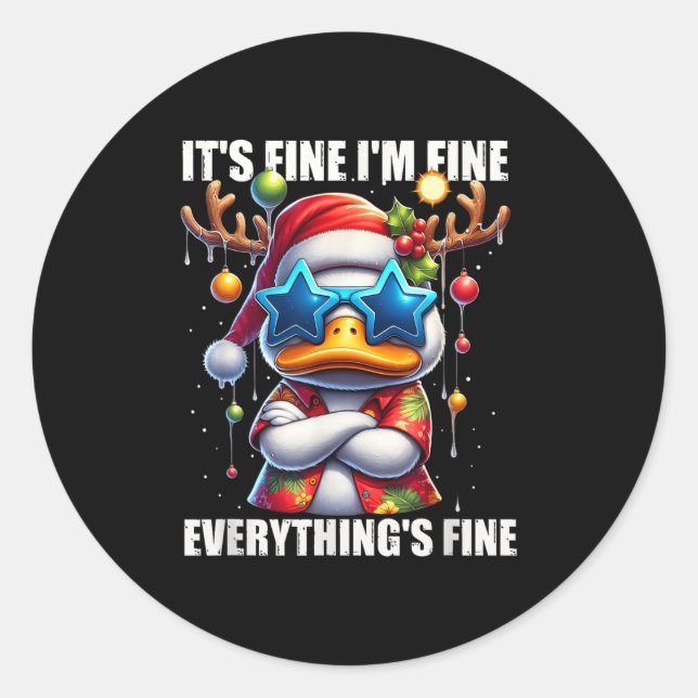 It's Fine I'm Fine Duck Melting Christmas In July  Classic Round Sticker (Front)