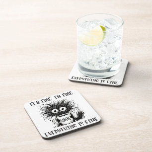 It's Fine I'm Fine Everything is Fine Black Cat Coaster