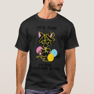 It's Fine I'm Fine Everything Is Fine Black Cat T-Shirt