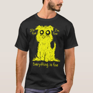 It's Fine I'm Fine Everything Is Fine Cat For Men T-Shirt