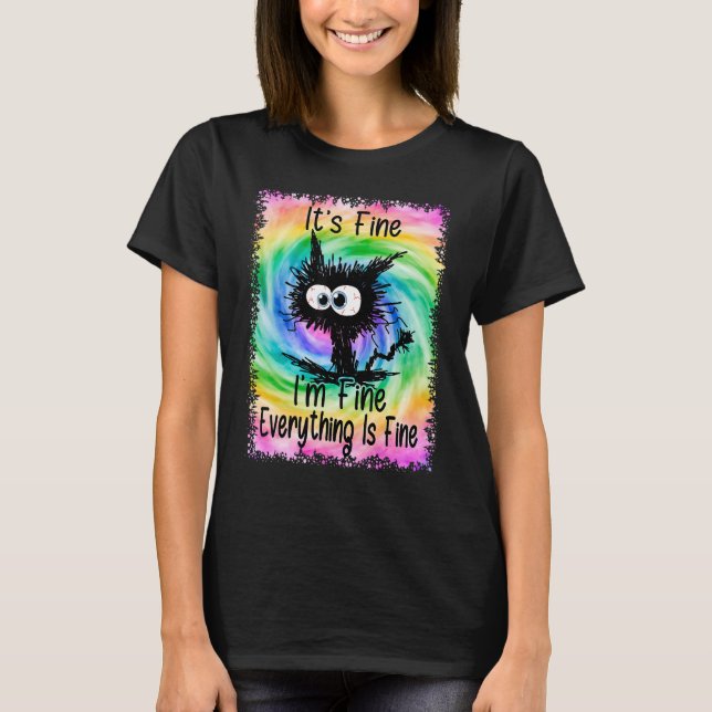 It's Fine I'm Fine Everything Is Fine Cat hallowee T-Shirt (Front)