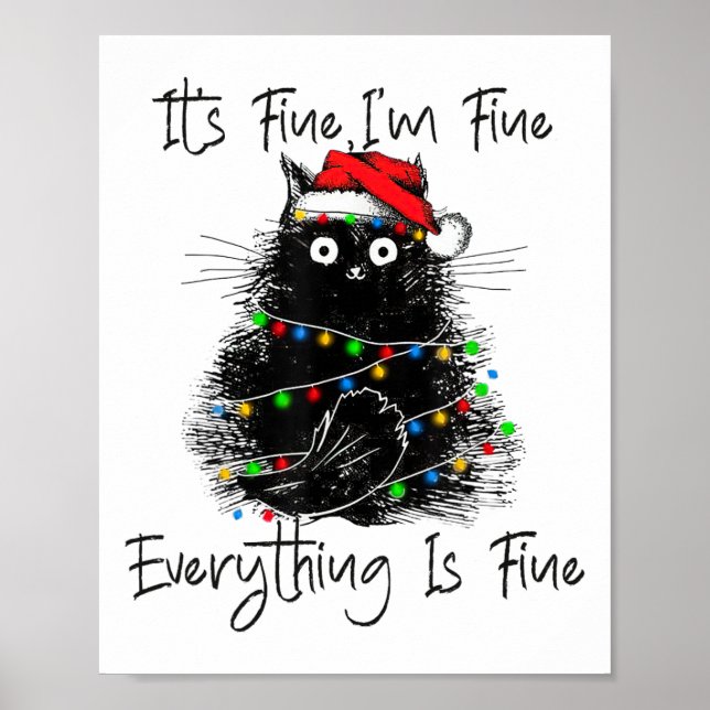 Its Fine I'm Fine Everything Is Fine Christmas Bla Poster (Front)