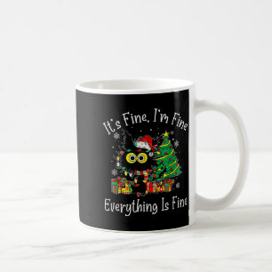 It's Fine I'm Fine Everything Is Fine Christmas Sa Coffee Mug