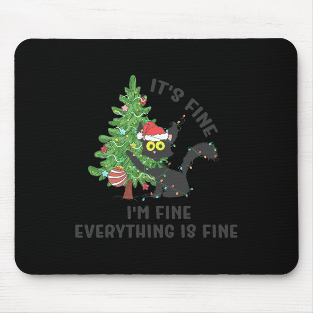 It's Fine Im Fine Everything Is Fine Elf Xmas Matc Mouse Pad (Front)