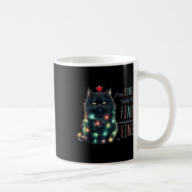 It's Fine I'm Fine Everything Is Fine Funny Cat Ch Coffee Mug (Right)