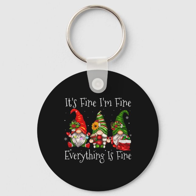 It's Fine I'm Fine Everything Is Fine Gnome Christ Key Ring (Front)