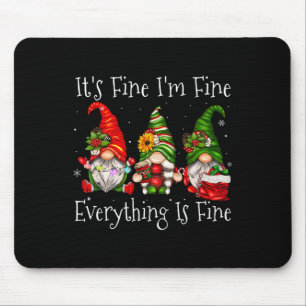 It's Fine I'm Fine Everything Is Fine Gnome Christ Mouse Pad