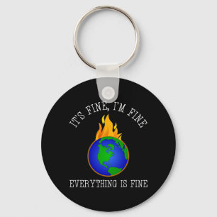 It's Fine, I'm Fine - Everything Is Fine Key Ring