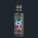 Its Fine Im Fine Everything Is Fine Shirt Tie Dye  710 Ml Water Bottle<br><div class="desc">Its Fine Im Fine Everything Is Fine Shirt Tie Dye Cat T Shirt</div>