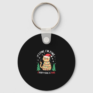 It's Fine I'm Fine Everything Is Fine Xmas Cat Chr Key Ring