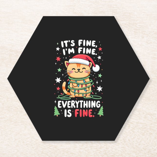 It's Fine I'm Fine Everything Is Fine Xmas Cat Chr Paper Coaster (Front)