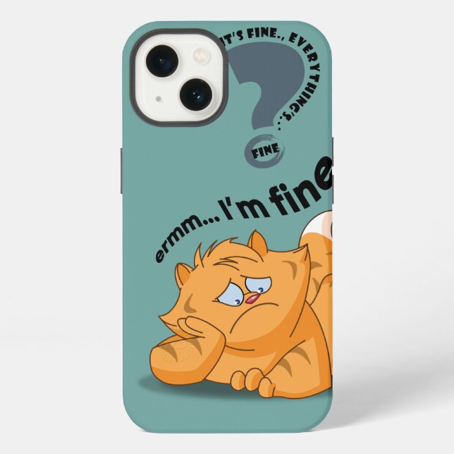 It's fine I'm fine Everything's fine | iPhone Case (Back)