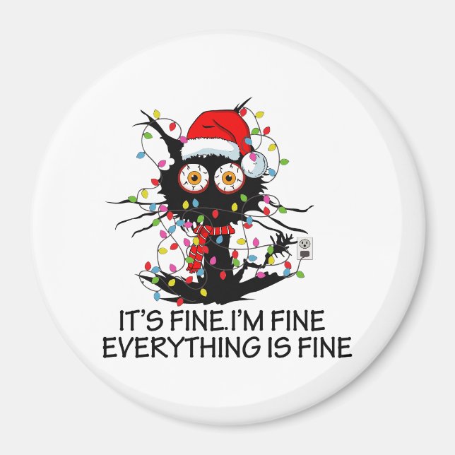It's Fine! Magnet (Front)