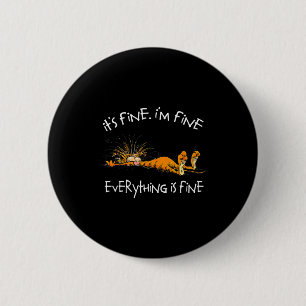 It's Fine Rpg Gamer Cat D20 Dice Fail Funny Nerdy 6 Cm Round Badge