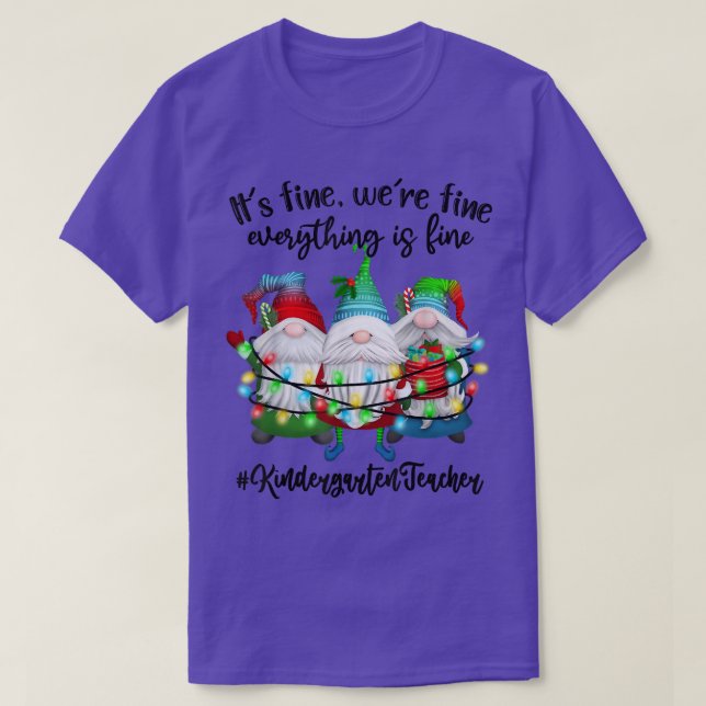 Its Fine Were Fine Everything Is Fine Gnome Kinder T-Shirt (Design Front)
