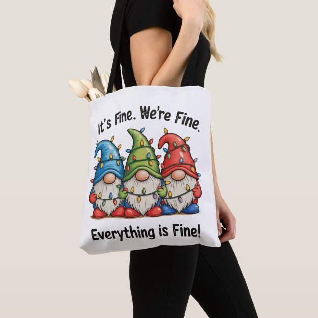 It's Fine We're Fine Everything Is Fine Gnome Xmas Tote Bag (Close Up)
