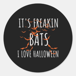 It's Freakin Ts I Love Halloween Fun Ts Quote Classic Round Sticker