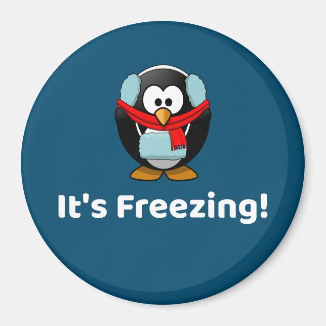 It's Freezing! Funny Cold Penguin Magnet (Front)