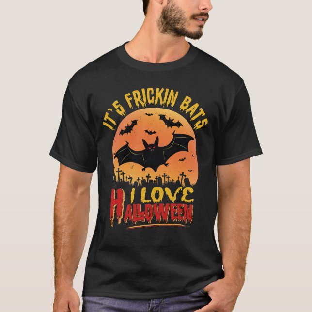 Its Frickin Bats | Bats With Yellow and Red Text T-Shirt (Front)