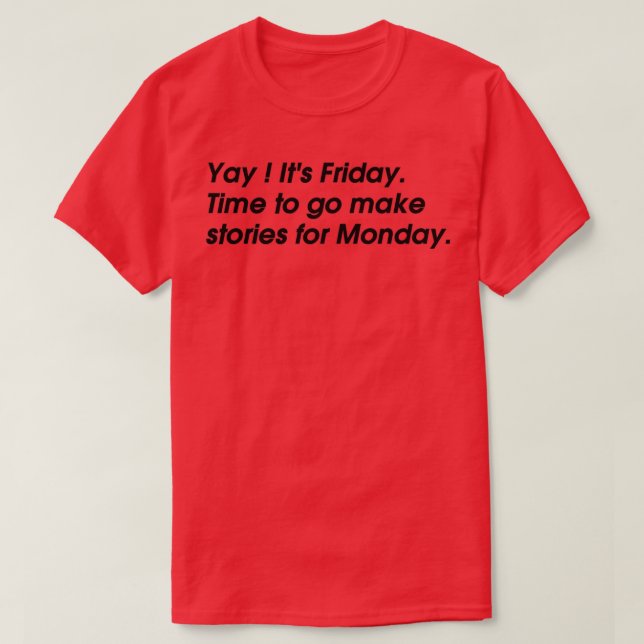 Its friday T-Shirt (Design Front)