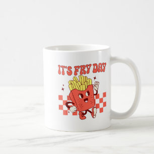 It's Fry Day - Funny French Fries Fast Food Coffee Mug