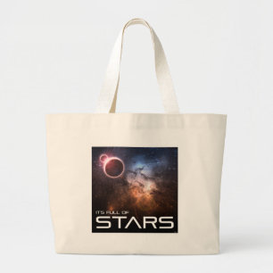 Its Full of Stars Large Tote Bag
