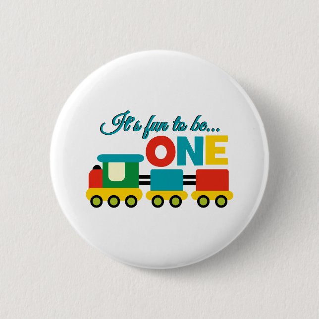 It's Fun to be One 6 Cm Round Badge (Front)