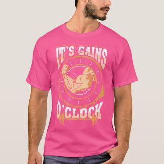 It'S Gains O'Clock Gym Bodybuilding Weight Lifting T-Shirt