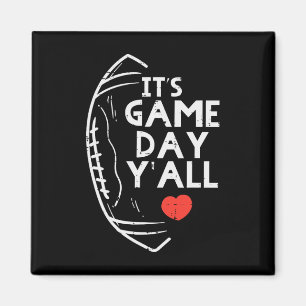 Its Game Day Yall American Football Sports Men Wom Magnet