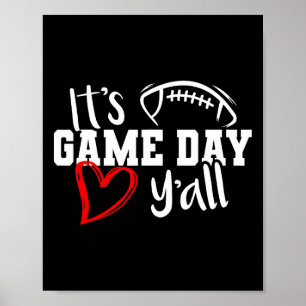 Its Game Day Yall Cute Super Football Bowl Heart W Poster