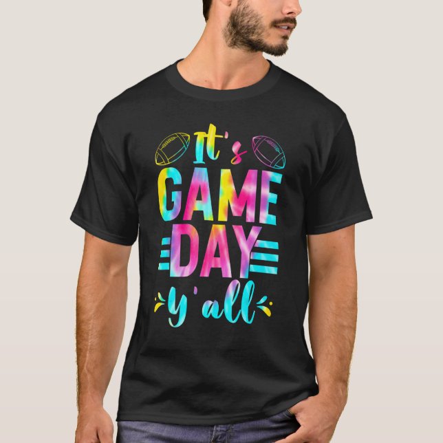 It's Game Day Y'all  Football Game Day Football T-Shirt (Front)