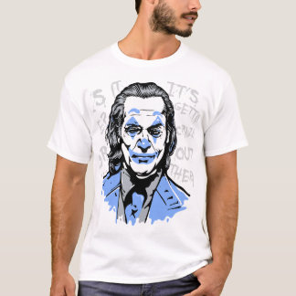 It's Gettin' Crazy Out There: Bold Statement T-Shi T-Shirt