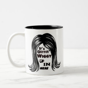 It's Gettin' Wiggy Up In Here Two-Tone Coffee Mug