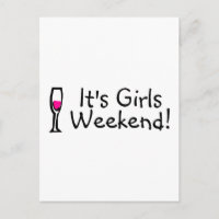 Its Girls Weekend Wine