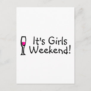 Its Girls Weekend Wine Postcard