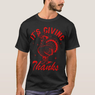 It'S Giving Thanks Cowboy Turkey Fall Autumn Thank T-Shirt