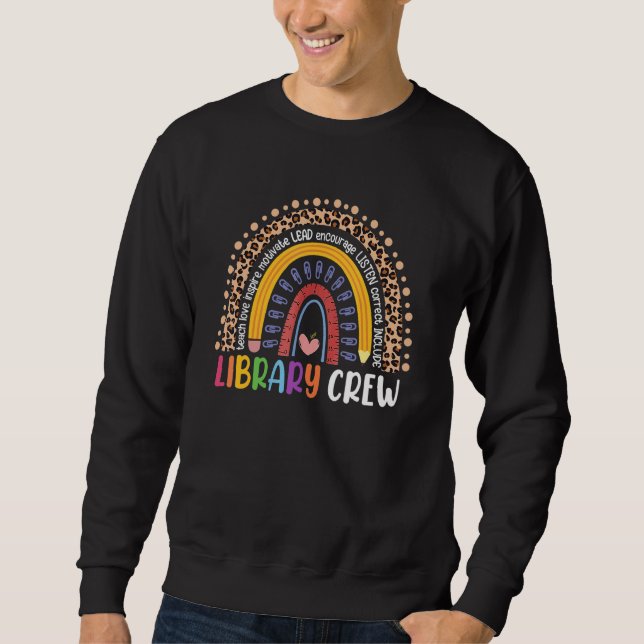 It's Good Day To Read Book  Library Crew Reading Sweatshirt (Front)