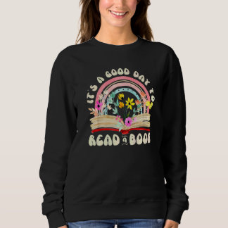 It's Good Day To Read Book Reading Retro Groovy Sweatshirt