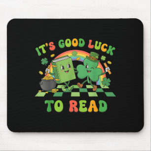 It's good luck to read st patrick's day book lucky mouse pad