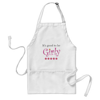 It's good to be girly standard apron
