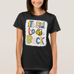 It's Good To Bee Back First Day of School Classic T-Shirt