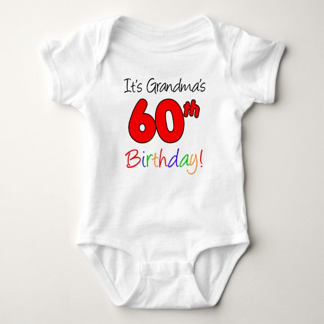 It's Grandma's 60th Birthday For Grandchild Baby Bodysuit (Front)