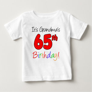 It's Grandma's 65th Birthday For Grandchild Baby T-Shirt