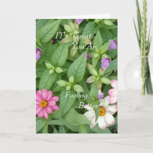 It's Great You Are Feeling Better Card