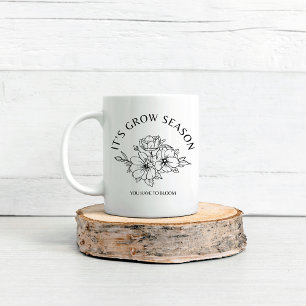 It's Grow Season Bloom Coffee Mug