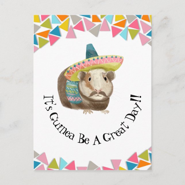 It's Guinea Be A Great Day!! add your own quote Postcard (Front)