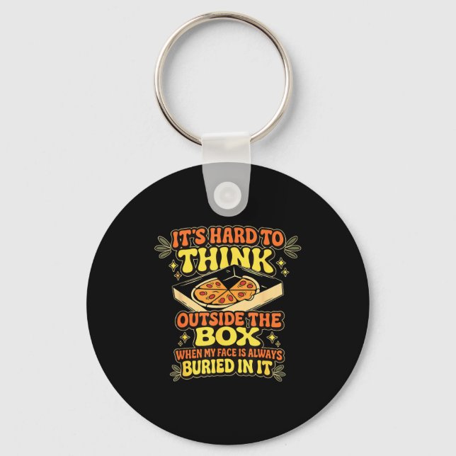 It's hard think outside box when my face always key ring (Front)