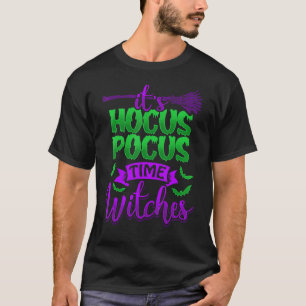 IT'S HOCUS POCUS TIME WITCHES Scary Halloween Pul T-Shirt